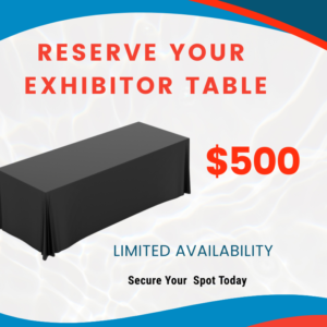 Exhibitor Table - $500